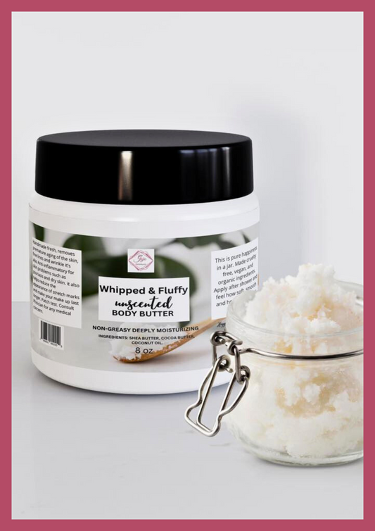 Whipped and Fluffy Unscented Body Butter